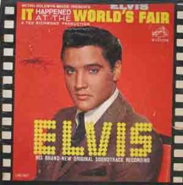 Elvis Presley-It Happened At The World's Fair