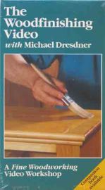 The Woodfinishing Video with Michael Dresdner