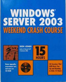 Windows Server 2003 Week-end Crash Course