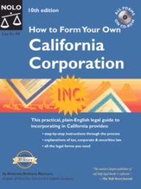 How To Form Your Own California Corporation