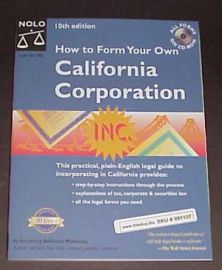 How to Form Your Own California Corporation -