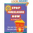 Stop Foreclosure Now in California -