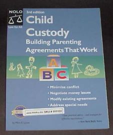 Child Custody - Building Parenting Agreements That Work