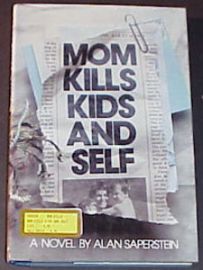 MOM KILLS KIDS & SELF