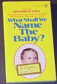 What Shall We Name the Baby?