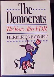 THE DEMOCRATS-The years after FDR