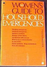 READER'S DIGEST-WOMEN'S GUIDE TO HOUSEHOLD EMERGENCIES
