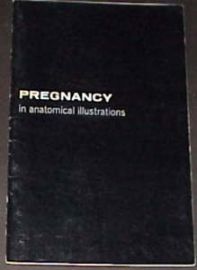 PREGNANCY IN ANATOMICAL ILLUSTRATIONS