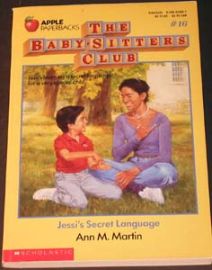 The Baby-Sitters Club - #16 Jessi's Secret Language