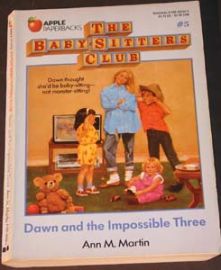 The Baby-Sitter's Club - #5 Dawn and the Impossible Three