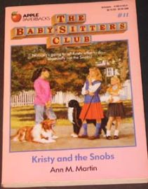 The Baby-Sitters Club - #11Kristy and the Snobs