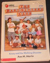 The Baby-Sitters Club - #20 Kristy and the Walking Disaster