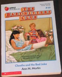 The Baby-Sitters Club - #19 Claudia and the Bad Joke