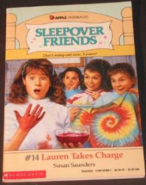 Sleepover Friends - #14 Lauren Takes Charge