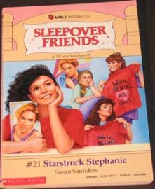 Sleepover Friends - #21 Starstruck Stephanie