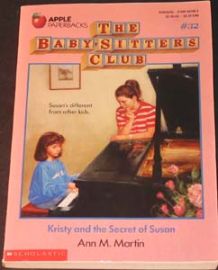 The Baby-Sitters Club - #32 Kristy and the Secret of Susan