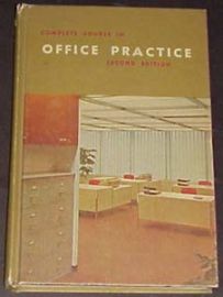 COMPLETE COURSE IN OFFICE PRACTICE-Texbook Second Edition