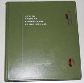 HOW TO PREPARE A PERSONNEL POLICY MANUAL