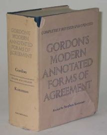 GORDON'S MODERN ANNOTATED FORMS OF AGREEMENT REVISED & UPDATED