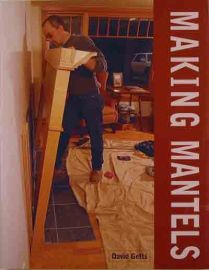 Making Mantels