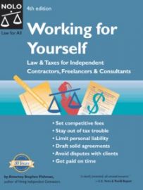 "Working For Yourself - Law & Taxes for Independent Contractors,