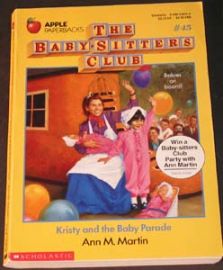 The Baby-Sitters Club - #45 Kristy and the Baby Parade