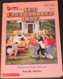 The Baby-Sitters Club - #28 Welcome Back Stacey!
