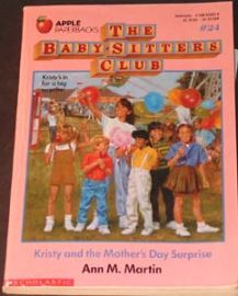 The Baby=Sitters Club - #24 Kristy and the Mother's Day Surprise