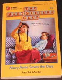 The Baby-Sitters Club - #4 Mary Anne Saves the Day
