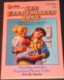 The Baby-Sitters Club - #2 Claudia and the Phantom Phone Calls