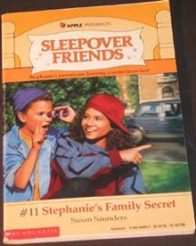 Sleepover Friends - #11 Stephanie's Family Secret