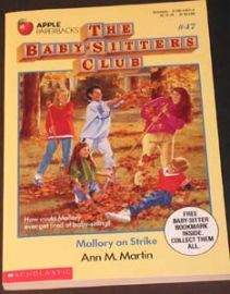 The Baby-Sitters Club - #47 Mallory on Strike