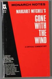 GONE WITH THE WIND -  A CRITICAL COMMENTARY